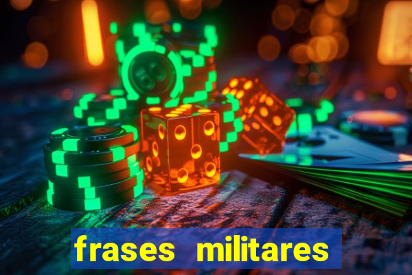 frases militares para status